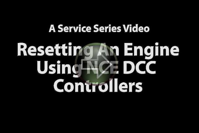 Resetting An Engine Using NCE DCC Controllers
